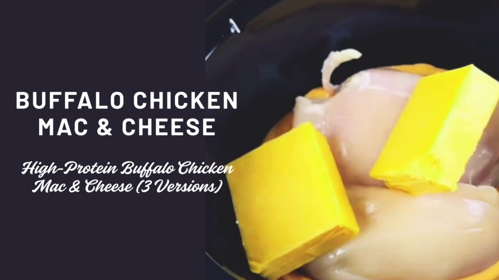 Buffalo Chicken Mac & Cheese