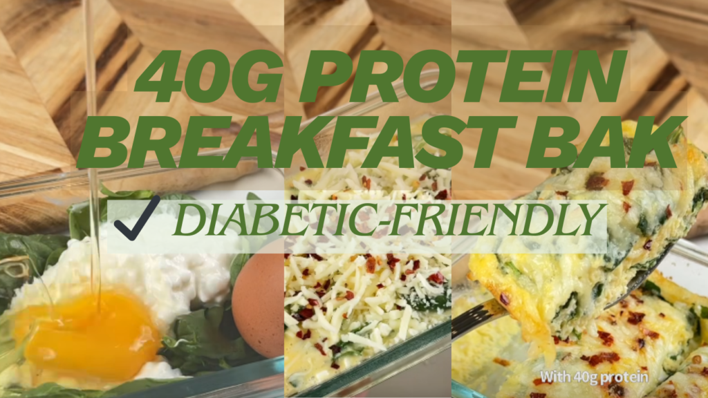 Diabetic-Friendly 40g Protein Breakfast Bake — Low Carb & Blood Sugar Friendly!
