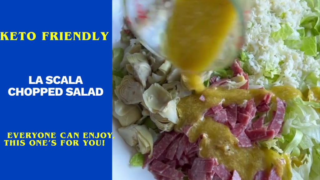 Keto La Scala Chopped Salad Ultra Low-Carb High Fat No Beans