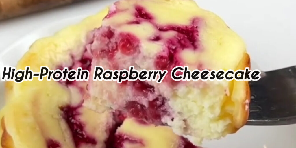 High-Protein Raspberry Cheesecake