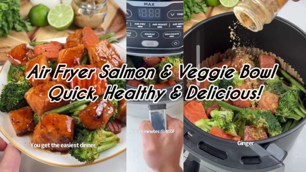 Air Fryer Salmon & Veggie Bowl | Quick, Healthy & Delicious!